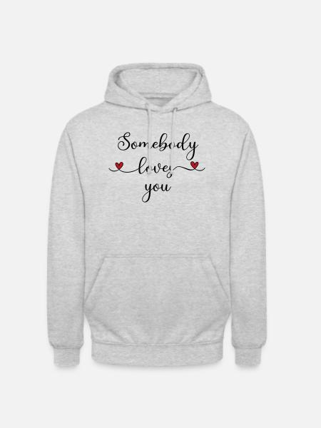 Jemand liebt Dich - Unisex Hoodie - Hellgrau meliert