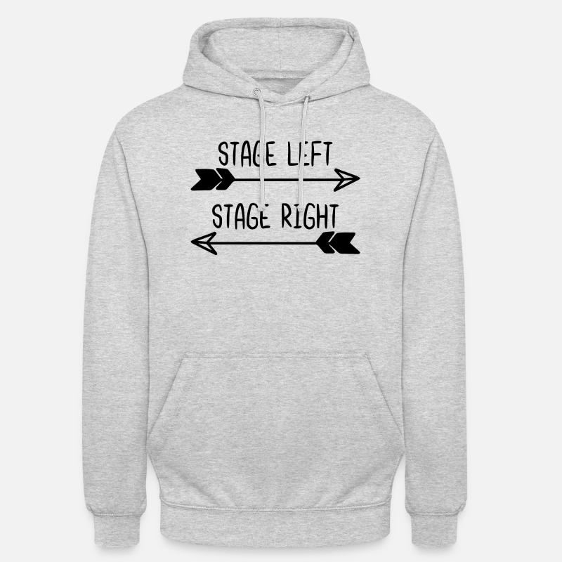 Stage Left Stage Right - Unisex Hoodie - light heather grey