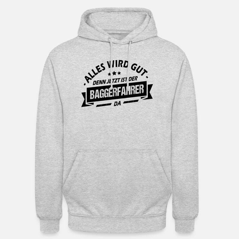 Witziges Baggerfahrer Sprüche Bagger Baggerführer - Unisex Hoodie - Hellgrau meliert