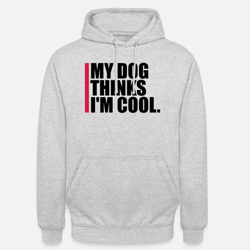 Dog thinks im cool - Unisex Hoodie - Hellgrau meliert