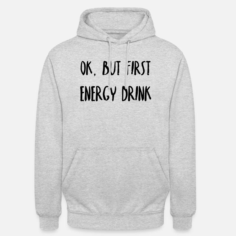 Tout d'abord, boisson énergétique - Sweat-shirt à capuche unisexe - gris clair chiné