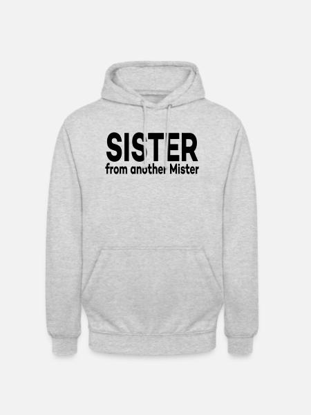Sister from another Mister - Unisex Hoodie - light heather grey