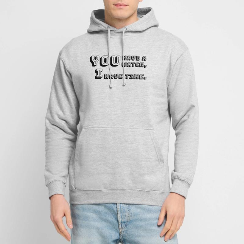 Zeit oder Geld, was ist besser? Unisex Hoodie