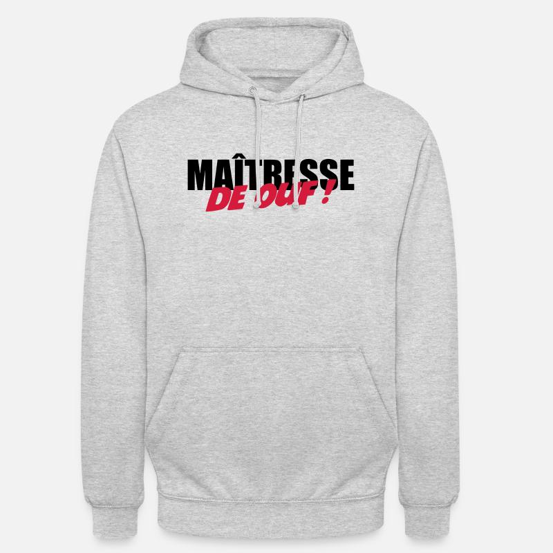 Maîtresse de OUF ! - Sweat-shirt à capuche unisexe - gris clair chiné