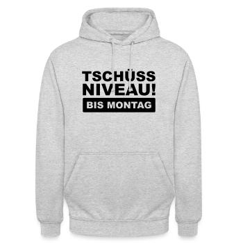 Tschüss Niveau bis Montag - Unisex Hoodie - Hellgrau meliert - Vorne - Alina (178cm) & Michal (187cm)