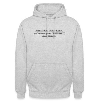 Arroganz ist die Kunst, auf Dummheit stolz zu sein - Unisex Hoodie - Hellgrau meliert - Vorne - Alina (178cm) & Michal (187cm)