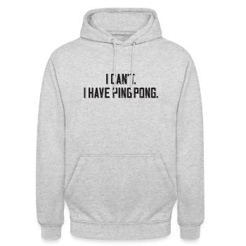 Je ne peux pas avoir de ping-pong pour les joueurs de ping-pong - Sweat-shirt à capuche unisexe - gris clair chiné - Devant - Alina (178cm) & Michal (187cm)