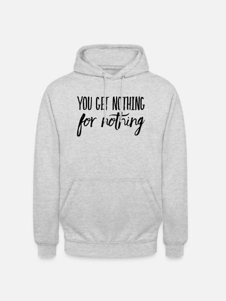 Vous n’obtenez rien pour rien - Sweat-shirt à capuche unisexe - gris clair chiné