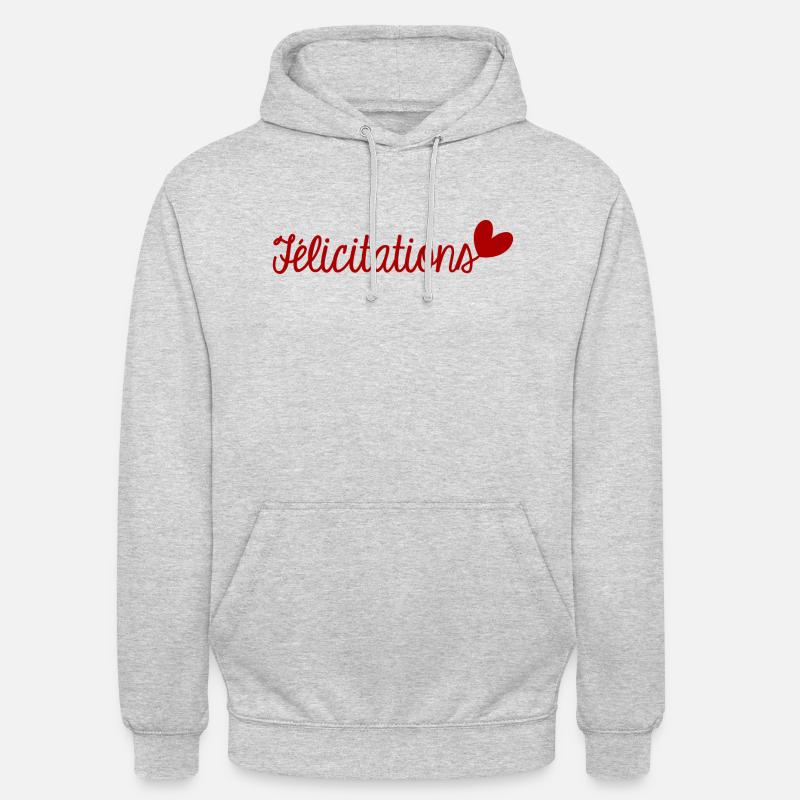 FELICITATIONS. BRAVO. NAISSANCE. ANNIVERSAIRE. BAC - Sweat-shirt à capuche unisexe - gris clair chiné