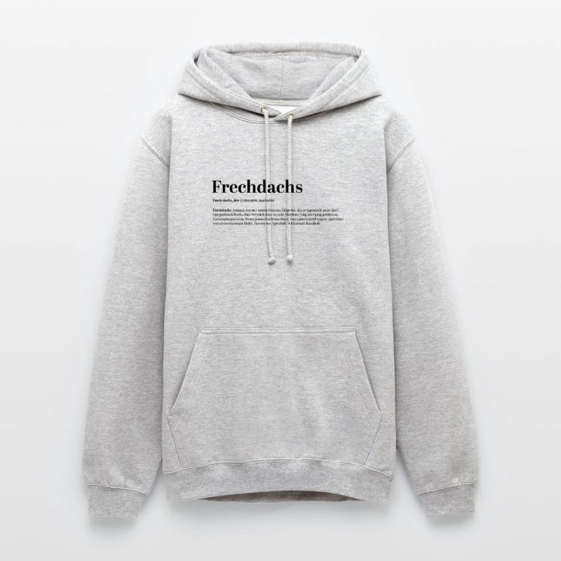 Frechdachs Definition Kosename frech locker Unisex Hoodie