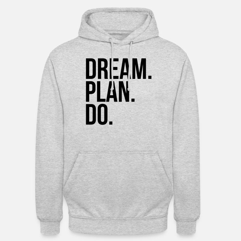 Dream Plan Do - Unisex Hoodie - Hellgrau meliert