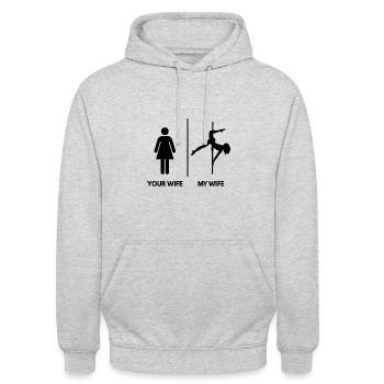 Your Wife I My Wife Poledancer Version, Black - Unisex Hoodie - light heather grey - Front - Alina (178cm) & Michal (187cm)