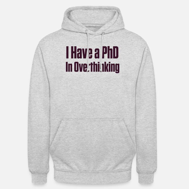 PhD in Overthinking Neurodivergent Gift - Unisex Hoodie - light heather grey
