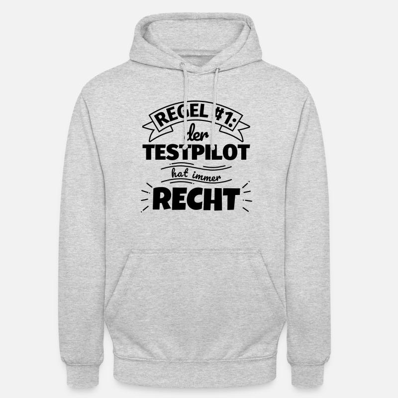 Testpilot Geschenke – Hat immer Recht - Unisex Hoodie - Hellgrau meliert