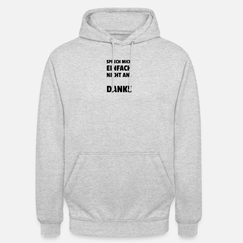 Parle-moi Tout simplement Pas an. - Sweat-shirt à capuche unisexe - gris clair chiné