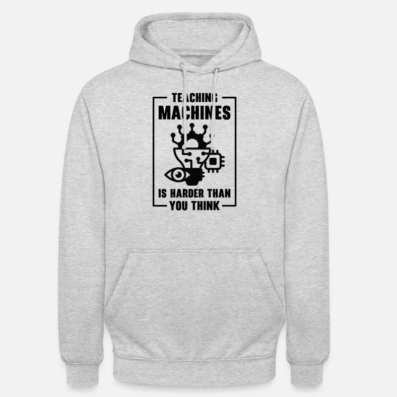 Teaching Machine Learning Artificial Intelligence - Unisex Hoodie - light heather grey