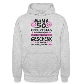 Mama 50. Geburtstag Sprüche lustig Frauen Geschenk - Unisex Hoodie - Hellgrau meliert - Vorne - Alina (178cm) & Michal (187cm)