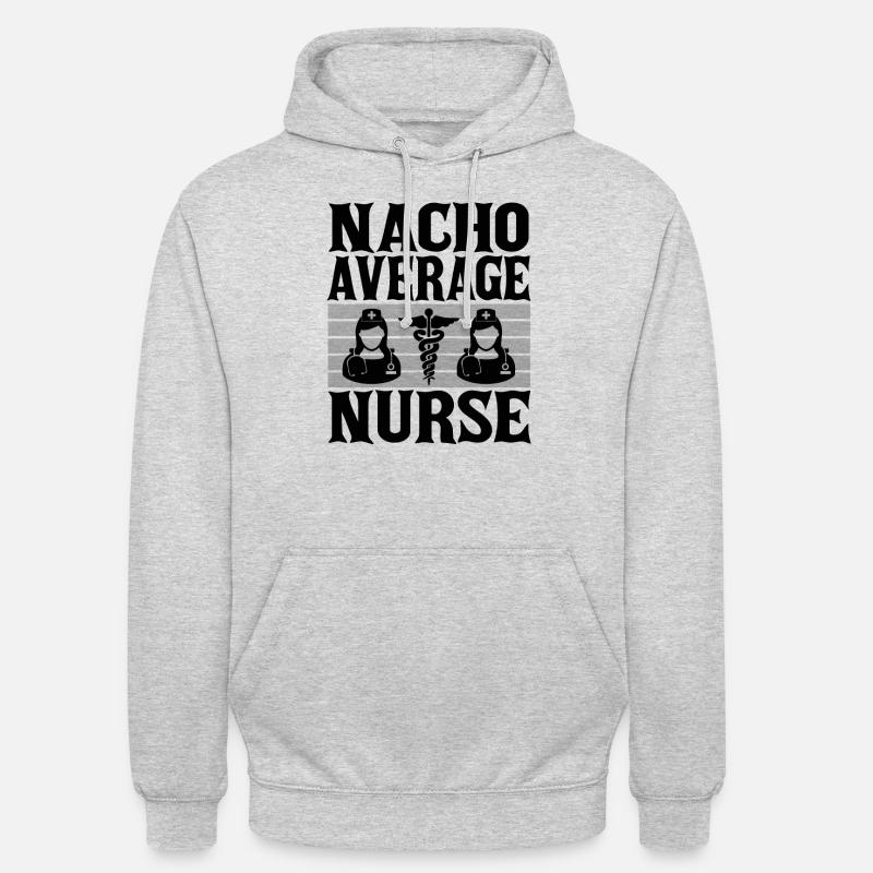 Nacho Average Krankenschwester - Unisex Hoodie - Hellgrau meliert