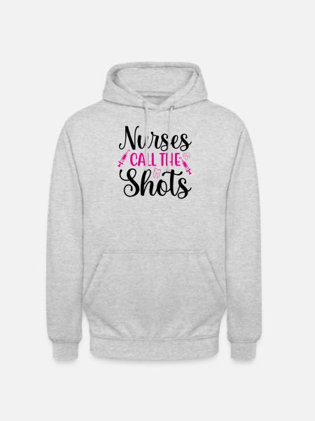 Nurses call the shots - Unisex Hoodie - light heather grey