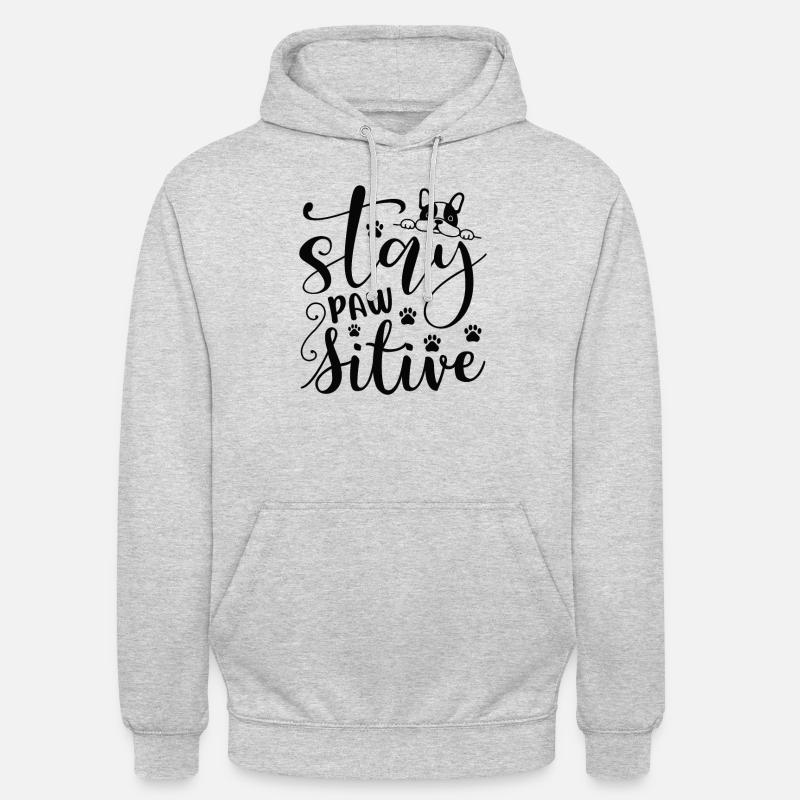 Restez pawsitive - Sweat-shirt à capuche unisexe - gris clair chiné