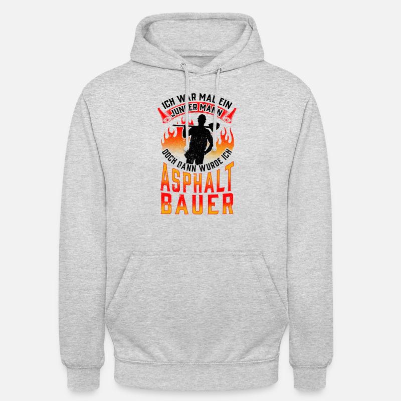 Asphaltbauer war mal jung Straßenbauer - Unisex Hoodie - Hellgrau meliert