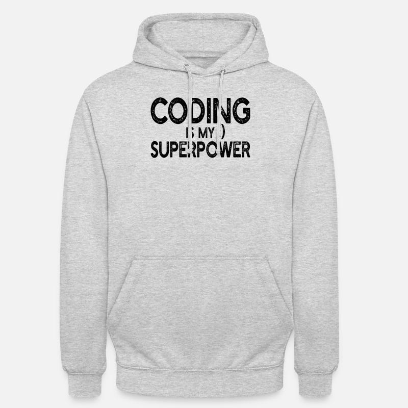 Computer Programmer - Coding is my superpower Unisex Hoodie