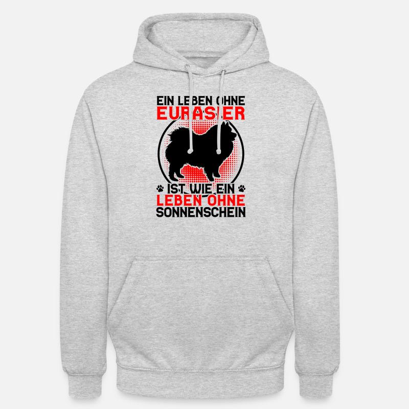Life without Eurasier Eurasian Spitz - Unisex Hoodie - light heather grey