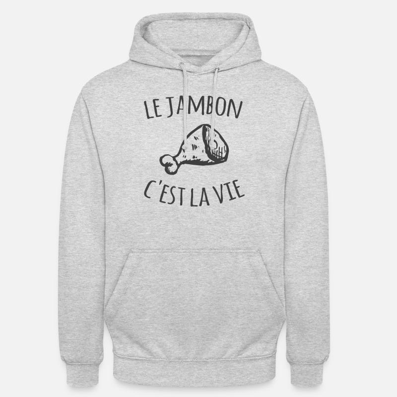 Le jambon c'est la vie - Sweat-shirt à capuche unisexe - gris clair chiné