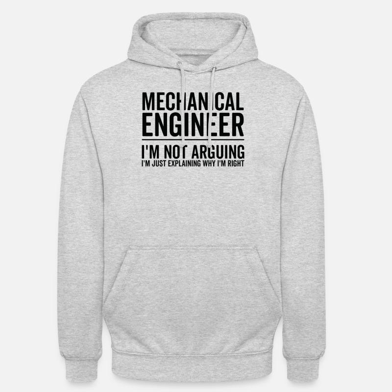 Just Explaining - Mechanical Engineer Unisex Hoodie