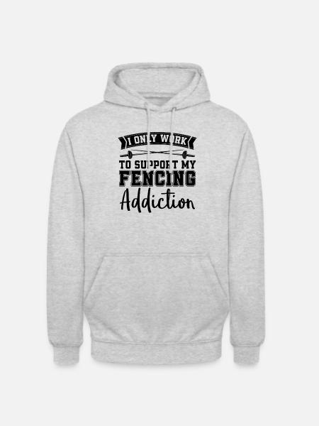 Työskentelen vain Longswords Addiction Fencerin miekkailussa - Unisex-huppari - meleerattu vaaleanharmaa