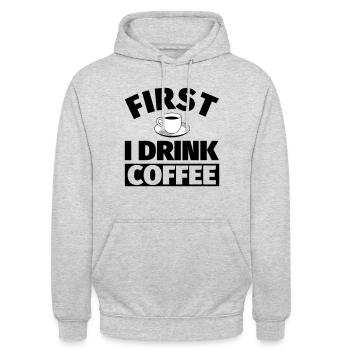 Coffee: First I drink coffee - Unisex Hoodie - light heather grey - Front - Alina (178cm) & Michal (187cm)