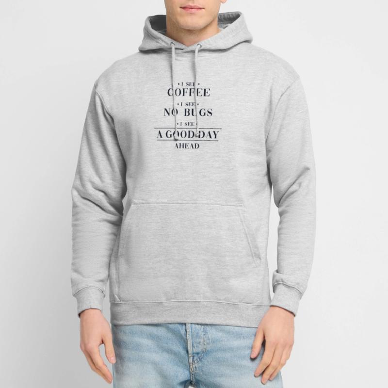 Coffee No Bugs Good Day Engineer Coder Software Unisex Hoodie