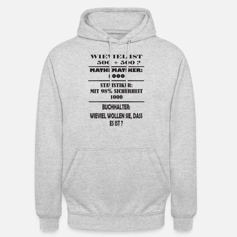 Mathematiker, Statistiker, Buchhalter Witz - Unisex Hoodie - Hellgrau meliert