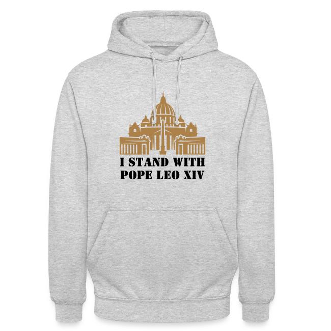 I STAND WITH POPE LEO XIV