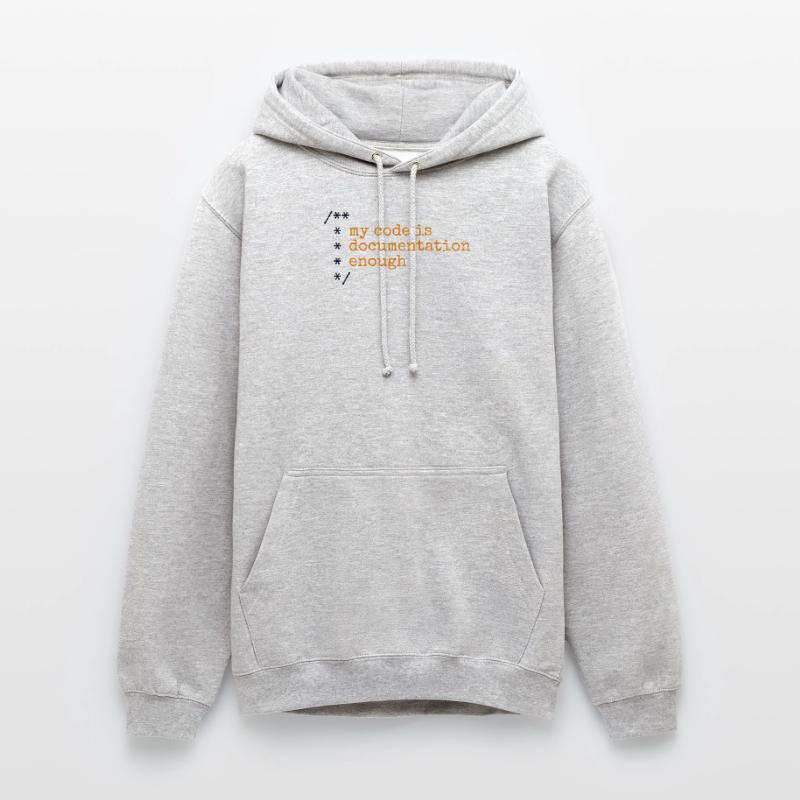 My Code Is Documentation Enough Developer Unisex Hoodie