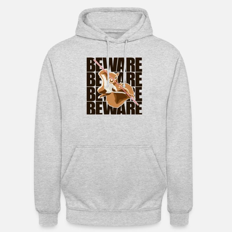 Beware Grey Squirrel Squirrel Fox Squirrel Unisex Hoodie