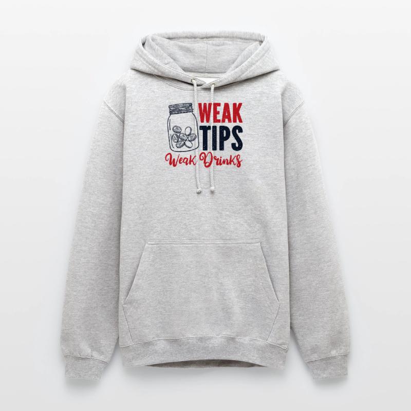 Weak Tips Weak Drinks Barmann Bartender Unisex Hoodie