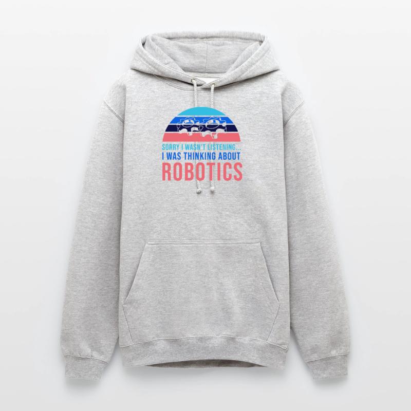Thinking About Robots Engineer Student Robotics Unisex Hoodie