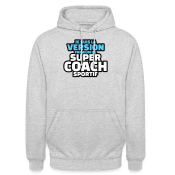 je suis la version premium du super coach - Sweat-shirt à capuche unisexe - gris clair chiné - Devant - Alina (178cm) & Michal (187cm)