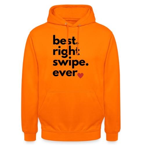 best right swipe ever - Unisex-hettegenser