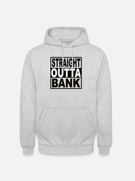 Straigt Outta Bank - Unisex Hoodie - light heather grey