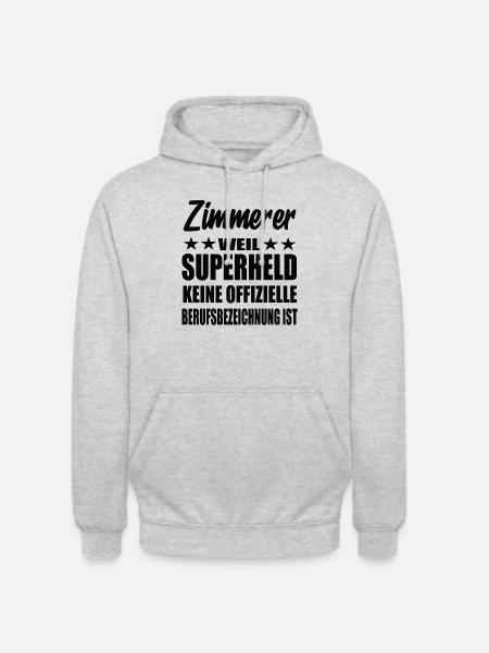 Zimmerer Superheld Spruch - Unisex Hoodie - Hellgrau meliert