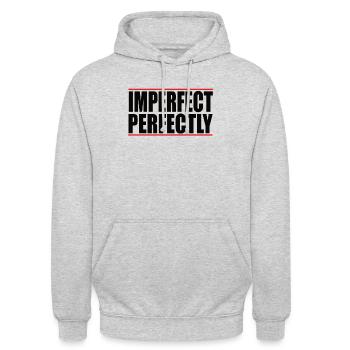 Imperfect Perfectly Quote Perfekt Selbstbewusst - Unisex Hoodie - Hellgrau meliert - Vorne - Alina (178cm) & Michal (187cm)
