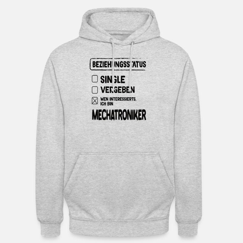 Mechatronics Technician Relationship Status Mechatronics Technician Unisex Hoodie