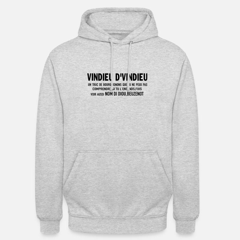 vindieu d'vindieu un truc de bourguignons que tu - Sweat-shirt à capuche unisexe - gris clair chiné