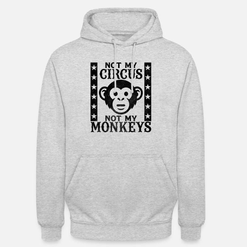 Pas mon cirque, pas mes singes - Sweat-shirt à capuche unisexe - gris clair chiné