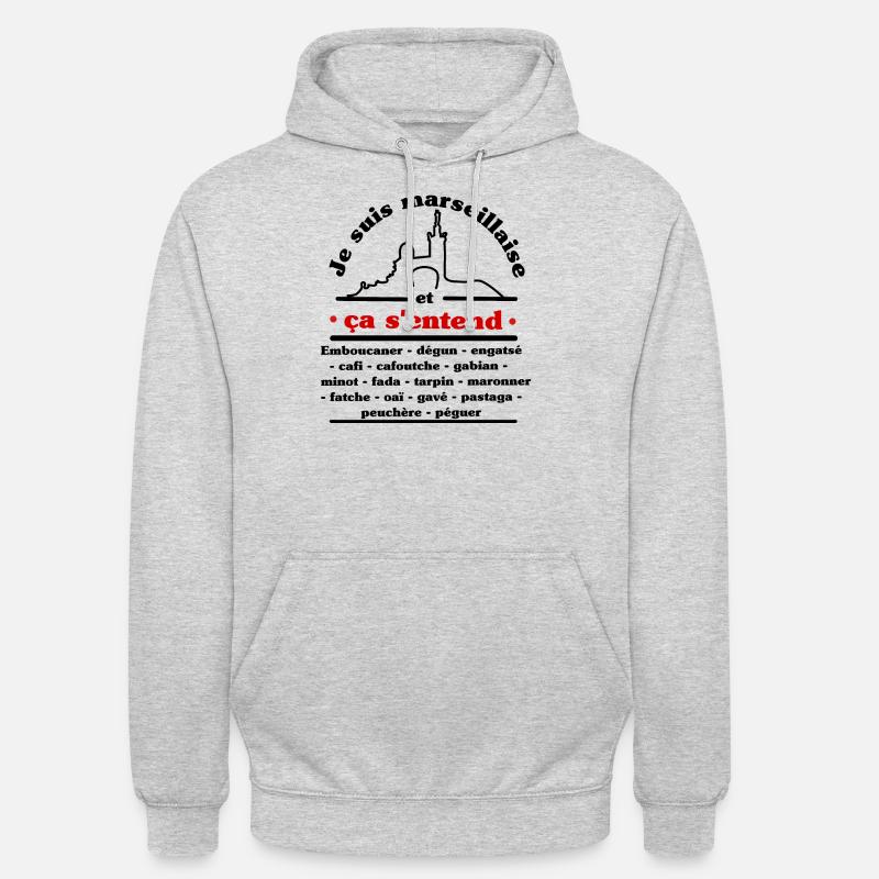 Je suis marseillaise et ça s'entend ! - Sweat-shirt à capuche unisexe - gris clair chiné