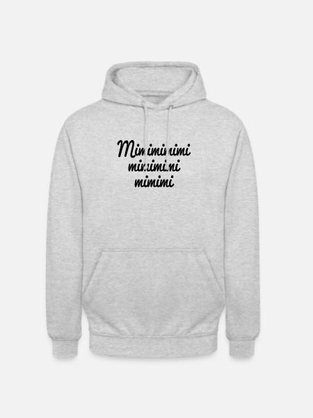 mimimi - je n'entends que mimimi - Sweat-shirt à capuche unisexe - gris clair chiné