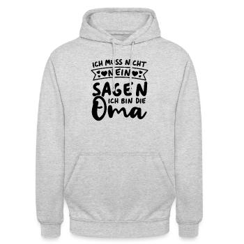 Ich muss nicht nein sagen Ich bin die Oma - Unisex Hoodie - Hellgrau meliert - Vorne - Alina (178cm) & Michal (187cm)