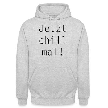Jetzt chill mal! - Unisex Hoodie - Hellgrau meliert - Vorne - Alina (178cm) & Michal (187cm)